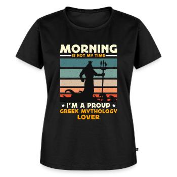 Greek Mythology Lover Morning Is Not My Ancient - Frauen Premium Bio T-Shirt - Schwarz - Vorne - Selfina (174cm)