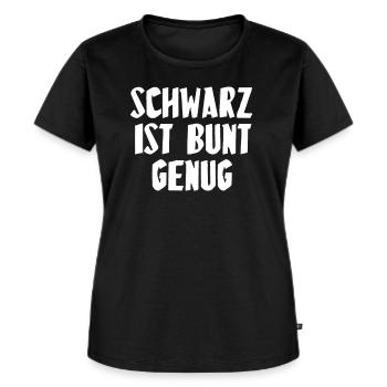 SCHWARZ IST BUNT GENUG - Frauen Premium Bio T-Shirt - Schwarz - Vorne - Selfina (174cm)