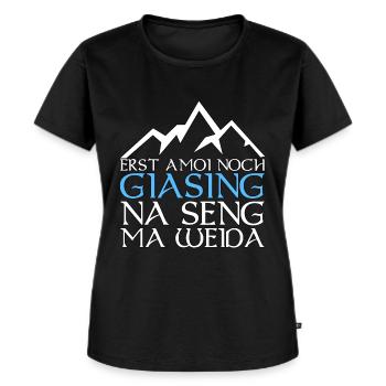 Giesing Bayern bayrisch Spruch Geschenk - Frauen Premium Bio T-Shirt - Schwarz - Vorne - Selfina (174cm)