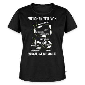 Segeln | Welchen Teil von verstehst du nicht - Frauen Premium Bio T-Shirt - Schwarz - Vorne - Selfina (174cm)