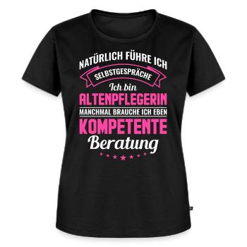 Altenpflegerin lustiges Pflegerin Sprüche Geschenk - Frauen Premium Bio T-Shirt - Schwarz - Vorne - Selfina (174cm)