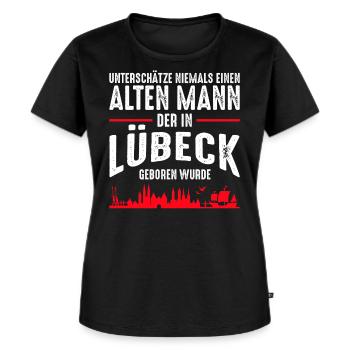Lübeck - Alter Mann lustige Sprüche Geschenkidee - Frauen Premium Bio T-Shirt - Schwarz - Vorne - Selfina (174cm)