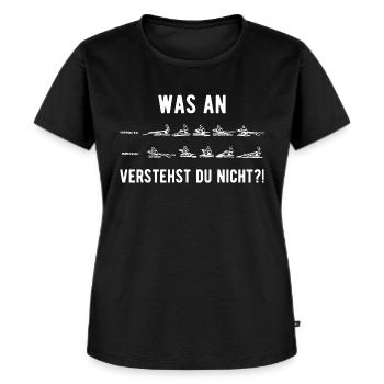 Rudern Ruderer Rudertechnik lustiger Spruch - Frauen Premium Bio T-Shirt - Schwarz - Vorne - Selfina (174cm)