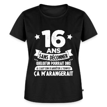 16 ans anniversaire 16 anniversaire cadeau 16 ans - T-shirt Premium bio Femme - noir - Devant - Selfina (174cm)