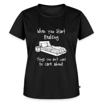 Trauriges "When you start Realizing Things" Design - Frauen Premium Bio T-Shirt - Schwarz - Vorne - Selfina (174cm)