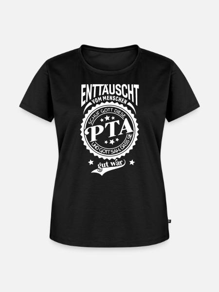 Lustiger Spruch für Beruf PTA - Frauen Premium Bio T-Shirt - Schwarz