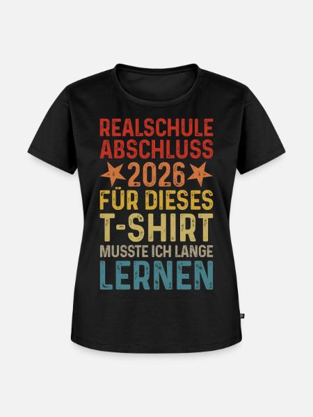Realschulabschluss 2026 - Abschluss Realschule - Frauen Premium Bio T-Shirt - Schwarz