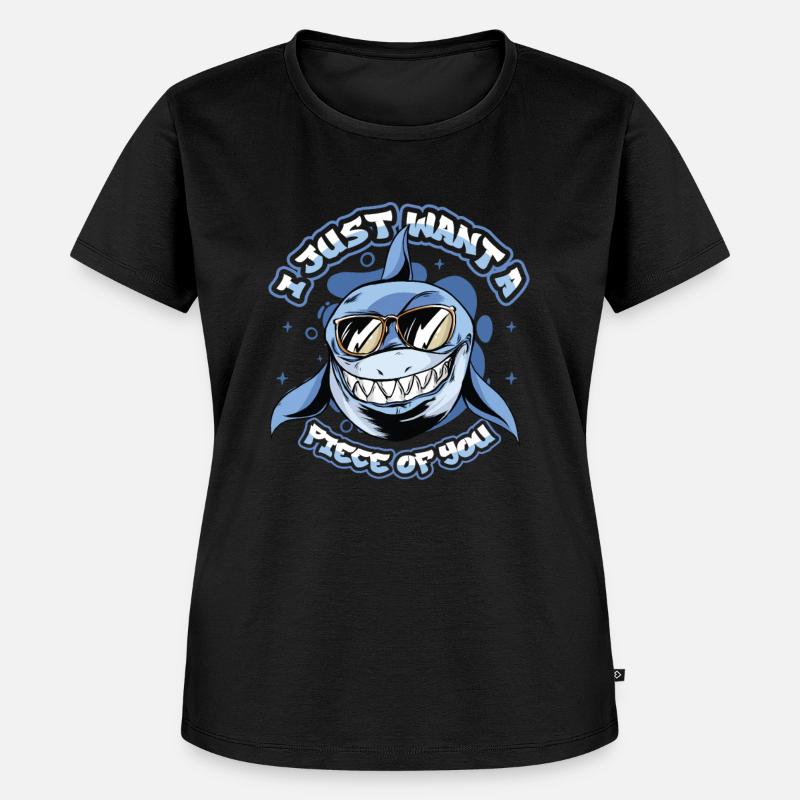 Ich Will Nur Ein Stück Von Dir, Hai - Frauen Premium Bio T-Shirt - Schwarz