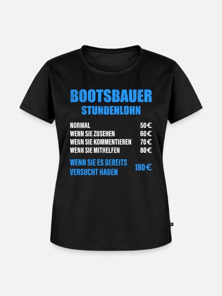 Bootsbauer Spruch - Frauen Premium Bio T-Shirt - Schwarz
