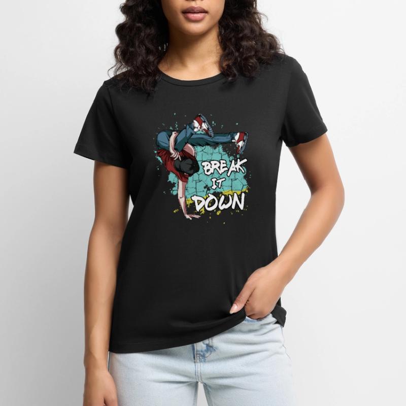 Breakdance Break It Down | Breakdancing Gift Women's Premium Organic T-shirt