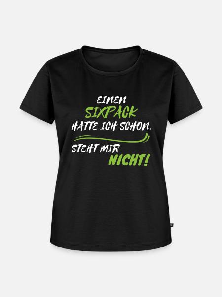 Sixpack steht mir nicht - Frauen Premium Bio T-Shirt - Schwarz