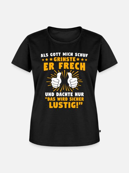 Lustig Sprüche Gott Grinste - Frauen Premium Bio T-Shirt - Schwarz