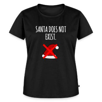 Santa Does Not Exist : Xmas Santa Claus Believer - Women's Premium Organic T-shirt - black - Front - Selfina (174cm)
