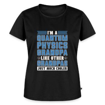 Physics Phyker Grandpa Quantum Physics - Women's Premium Organic T-shirt - black - Front - Selfina (174cm)