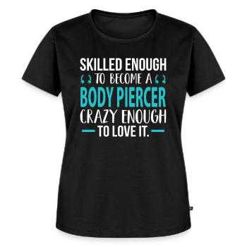 Geschickt Für Body Piercer Liebe Es Spaß Wortspiel - Frauen Premium Bio T-Shirt - Schwarz - Vorne - Selfina (174cm)