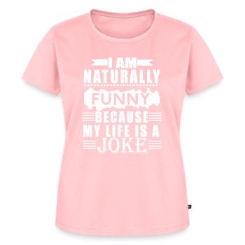 Ich bin von Natur aus lustig, weil mein Leben ein Witz ist - Frauen Premium Bio T-Shirt - Rosa - Vorne - AI Model Female 172 dark (172cm)