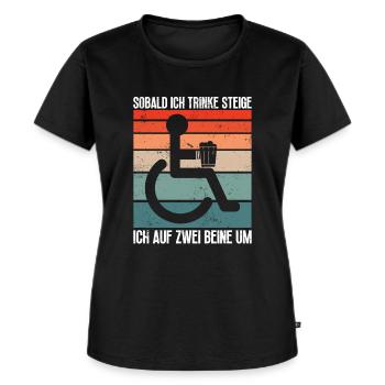Rollstuhlfahrer Rollstuhl Lustiger Spruch - Frauen Premium Bio T-Shirt - Schwarz - Vorne - Selfina (174cm)