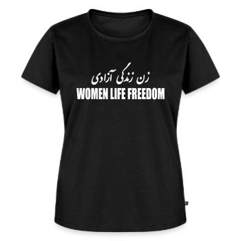 Women life freedom - Frauen Premium Bio T-Shirt - Schwarz - Vorne - Selfina (174cm)