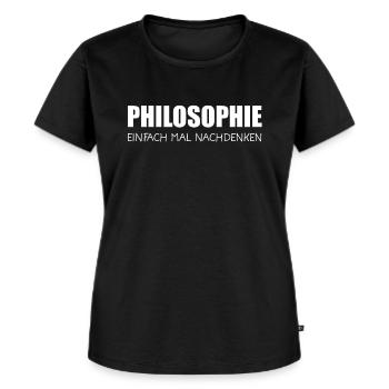Philosophie Philosoph Philosophen Geschenk - Frauen Premium Bio T-Shirt - Schwarz - Vorne - Selfina (174cm)