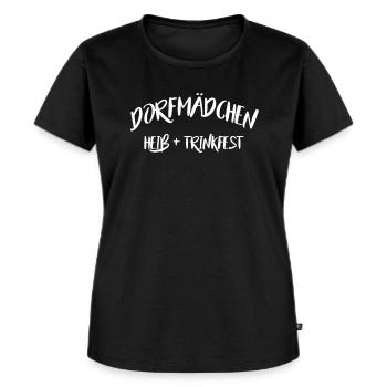 Dorfmädchen Heiß & Trinkfest Dorf Spruch Geschenk - Frauen Premium Bio T-Shirt - Schwarz - Vorne - Selfina (174cm)