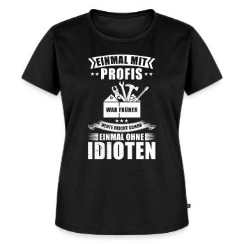 Einmal Mit Profis Arbeiten - Frauen Premium Bio T-Shirt - Schwarz - Vorne - Selfina (174cm)