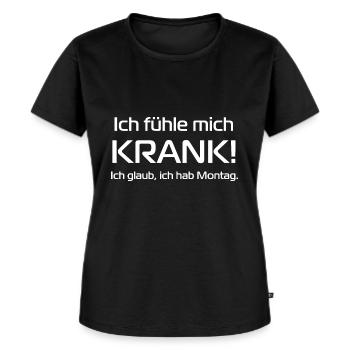 Montag Arbeiten Spruch - Frauen Premium Bio T-Shirt - Schwarz - Vorne - Selfina (174cm)