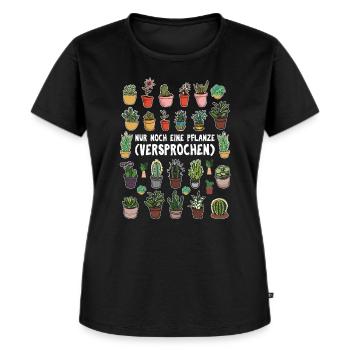 Nur noch eine Pflanze | Lustiges Gärtner Geschenk - Frauen Premium Bio T-Shirt - Schwarz - Vorne - Selfina (174cm)