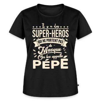 Mon Pépé Est Un Héro Qui Ne Porte Pas De Masque - T-shirt Premium bio Femme - noir - Devant - Selfina (174cm)