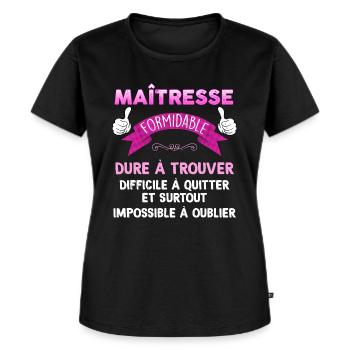 Maitresse formidable Cadeau Ecole - T-shirt Premium bio Femme - noir - Devant - Selfina (174cm)