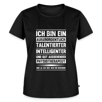 Physiotherapeut Humor Physiotherapie Lustiges - Frauen Premium Bio T-Shirt - Schwarz - Vorne - Selfina (174cm)