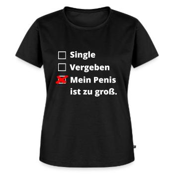 Penis zu groß - Frauen Premium Bio T-Shirt - Schwarz - Vorne - Selfina (174cm)