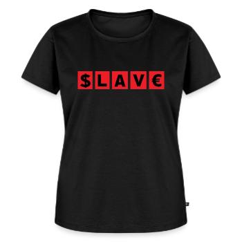 Slave to the money - Frauen Premium Bio T-Shirt - Schwarz - Vorne - Selfina (174cm)