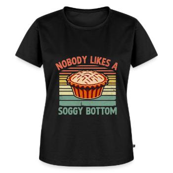 Nobody Likes A Soggy Bottom Pie Baking Bake Baker - Women's Premium Organic T-shirt - black - Front - Selfina (174cm)