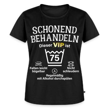 75. Geburtstag Schonend Behandeln 75 VIP ist 75 - Frauen Premium Bio T-Shirt - Schwarz - Vorne - Selfina (174cm)