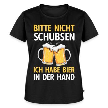 Bier Bitte nicht schubsen - Frauen Premium Bio T-Shirt - Schwarz - Vorne - Selfina (174cm)