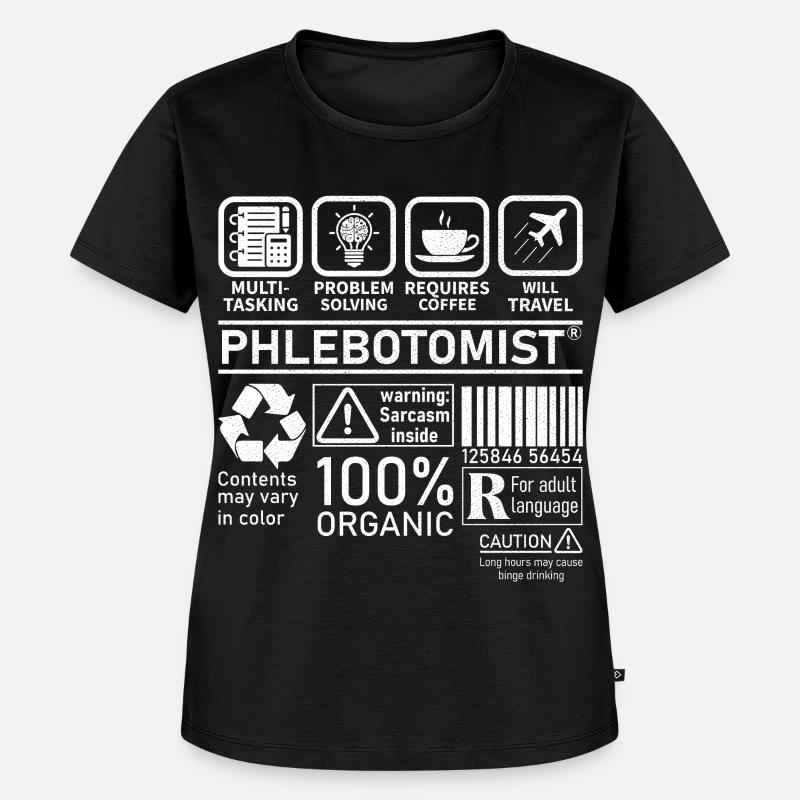 Phlébotomiste multitâche résolution de problèmes - T-shirt Premium bio Femme - noir