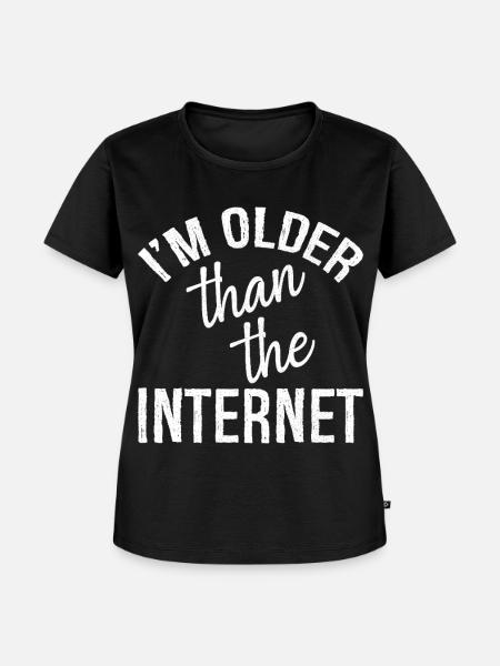 I'm older than the Internet - Frauen Premium Bio T-Shirt - Schwarz