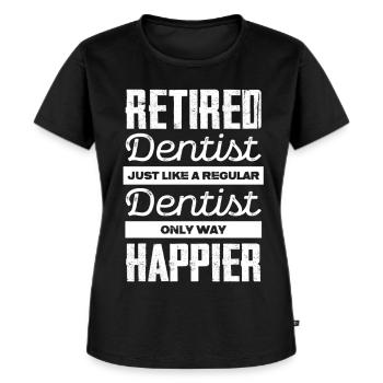 Dentiste à la retraite : plus heureux que jamais - T-shirt Premium bio Femme - noir - Devant - Selfina (174cm)