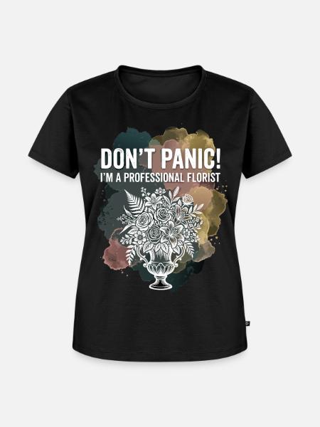 Keine Panik Floristin - Frauen Premium Bio T-Shirt - Schwarz