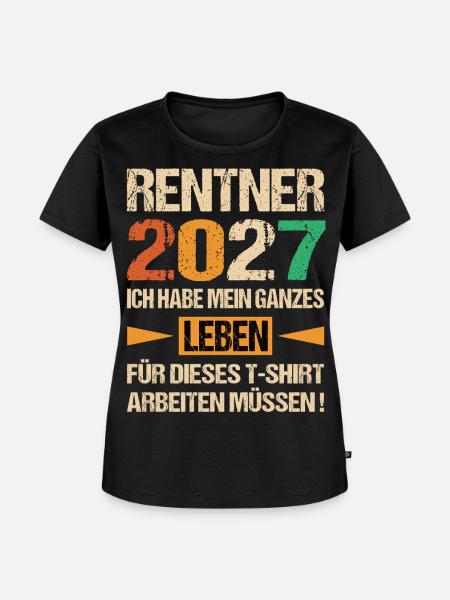 Rentner 2027 Ruhestand Rentenstart Rente - Frauen Premium Bio T-Shirt - Schwarz