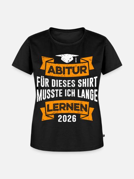 Abi musste lange lernen - Frauen Premium Bio T-Shirt - Schwarz