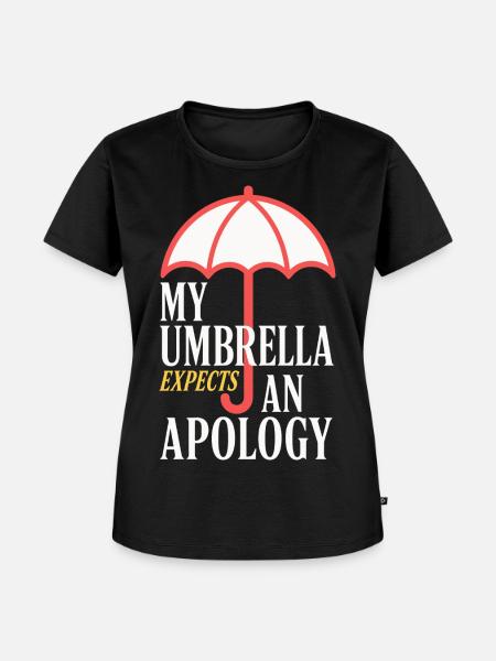 Regenschirm erwartet eine Entschuldigung - Frauen Premium Bio T-Shirt - Schwarz