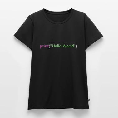 Hello World programmare Python C++ C# Maglietta ecologica premium da donna