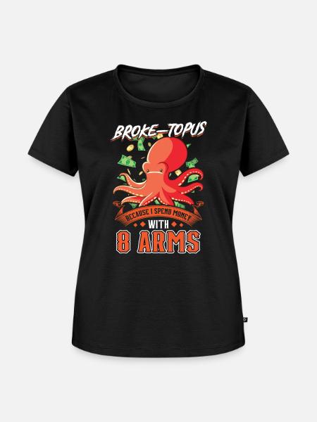 Broketopus - Pleite Oktopus - Frauen Premium Bio T-Shirt - Schwarz
