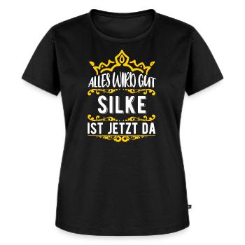 Silke - Alles wird gut! Silke ist jetzt da! - Frauen Premium Bio T-Shirt - Schwarz - Vorne - Selfina (174cm)