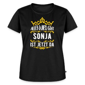 Sonja - Alles wird gut! Sonja ist jetzt da! - Frauen Premium Bio T-Shirt - Schwarz - Vorne - Selfina (174cm)
