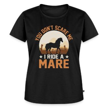 Du machst mir keine Angst, ich reite eine Stute! - Frauen Premium Bio T-Shirt - Schwarz - Vorne - Selfina (174cm)