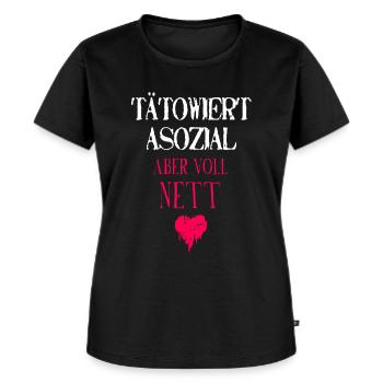 Tätowiert Asozial Voll Nett Tattoos Assi Lustig - Frauen Premium Bio T-Shirt - Schwarz - Vorne - Selfina (174cm)