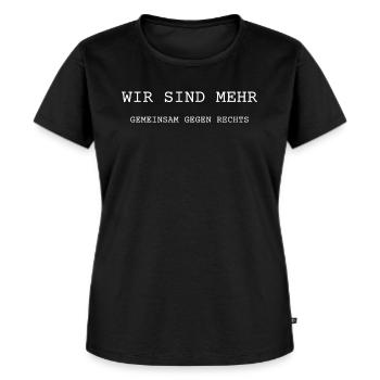 Wir sind mehr - gemeinsam gegen rechts - Frauen Premium Bio T-Shirt - Schwarz - Vorne - Selfina (174cm)