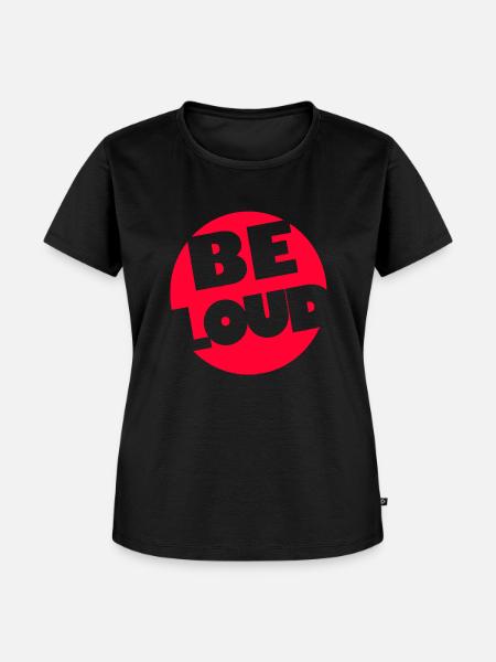 BE LOUD! - Frauen Premium Bio T-Shirt - Schwarz